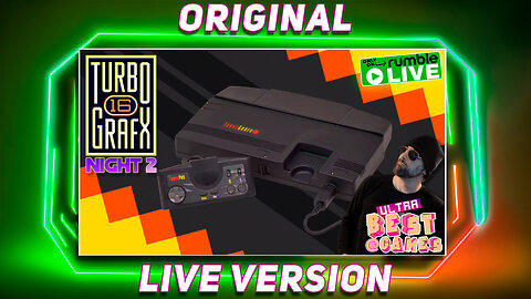 TurboGrafx-16 Night 2 | ULTRA BEST AT GAMES (Original Live Version)