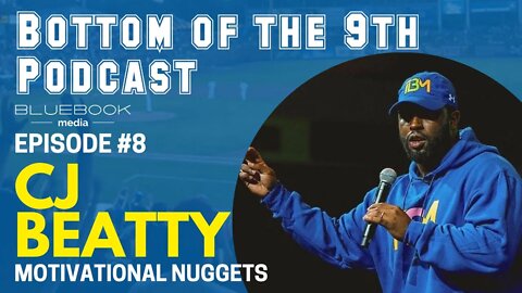 Bottom of the 9th Podcast | CJ Beatty | Episode #8