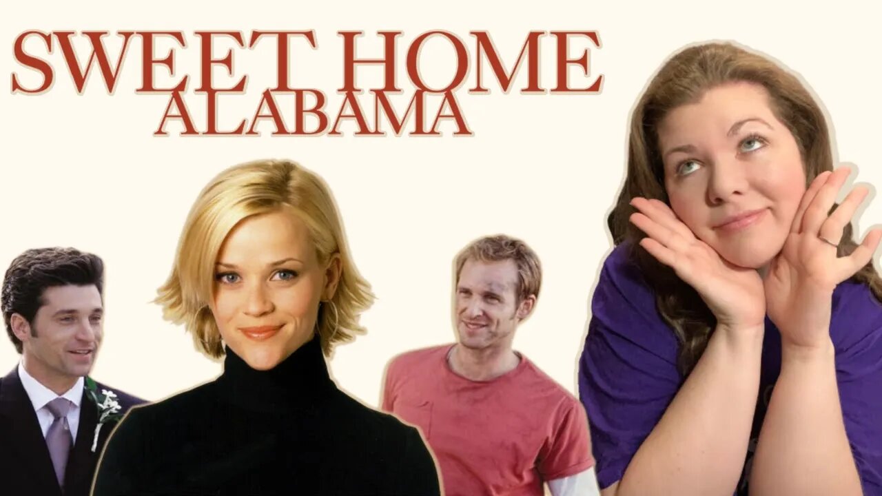 Romance Hater Watches SWEET HOME ALABAMA for the First Time
