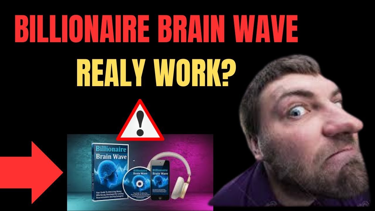 BILLIONAIRE BRAIN WAVE 💥ALERT!! Billionaire Brain Wave Review Theta Billionaire Brain Wave