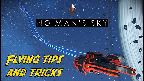 Guide to flying in No Man's Sky