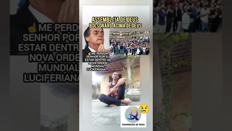 SÓ DÁ BOLSONARO🇧🇷 ACIMA DE DEUS Na Assembléia de Deus🙏AMÉM MITO