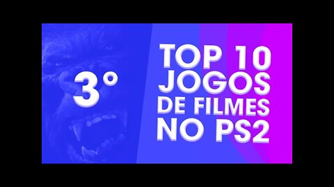 Top 10 melhores jogos de PS2 baseados em filmes! 3 King Kong!