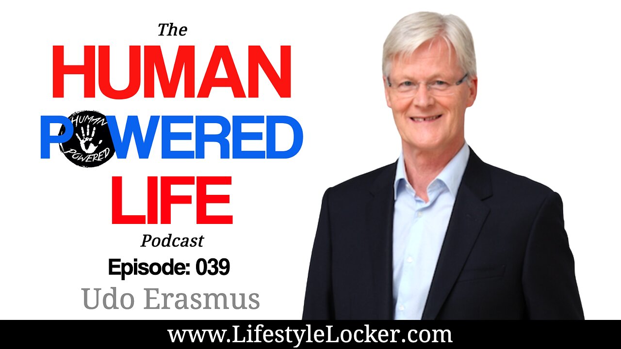 PART 2--039: Are you ready for a Human Oil Change? with Udo Erasmus