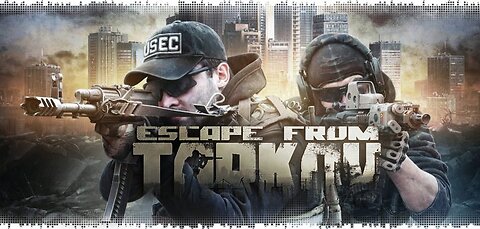 Tarkov Tuesday!