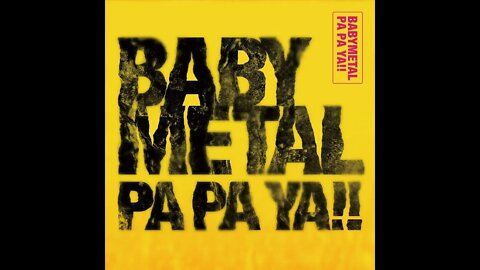 BABYMETAL-PA PA YA-HD