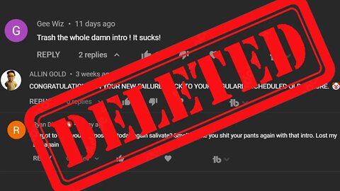 YOUR Comments Are DELETED On My Channel!
