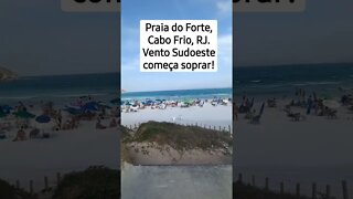 Praia do Forte, Cabo Frio, RJ . Fortes ventos sudoeste! #shorts