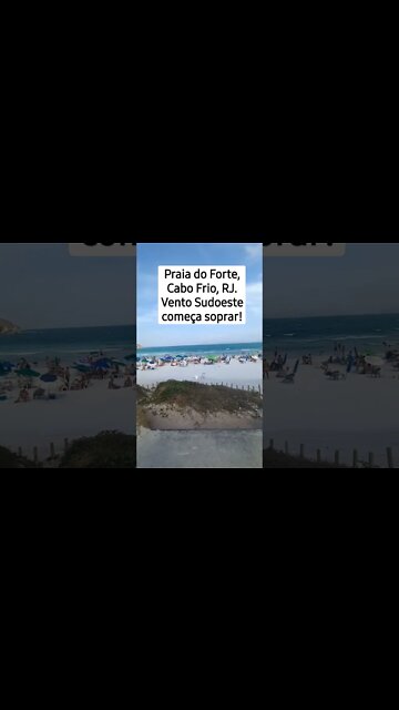 Praia do Forte, Cabo Frio, RJ . Fortes ventos sudoeste! #shorts