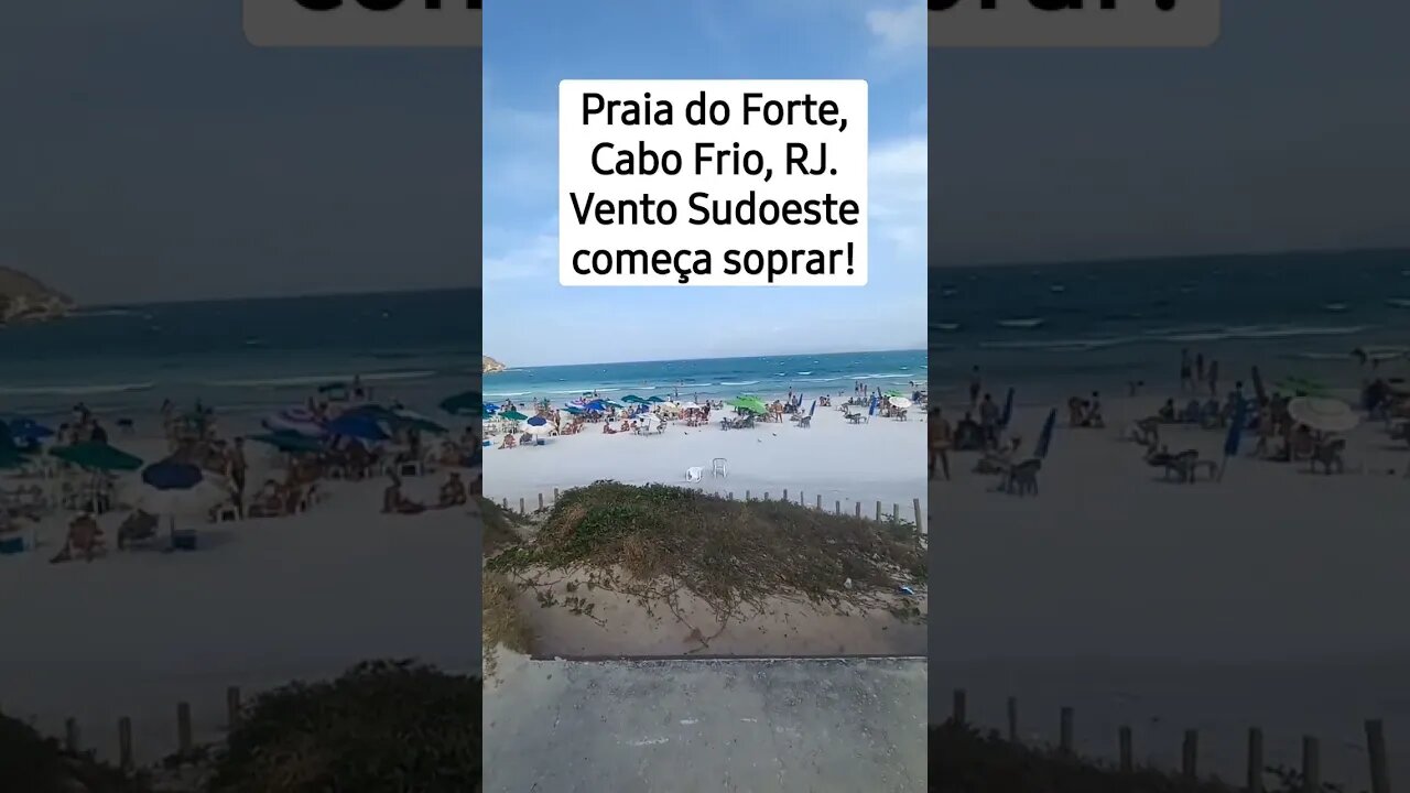 Praia do Forte, Cabo Frio, RJ . Fortes ventos sudoeste! #shorts