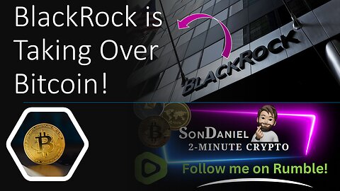 BLACKROCK GOING BIG on Bitcoin!