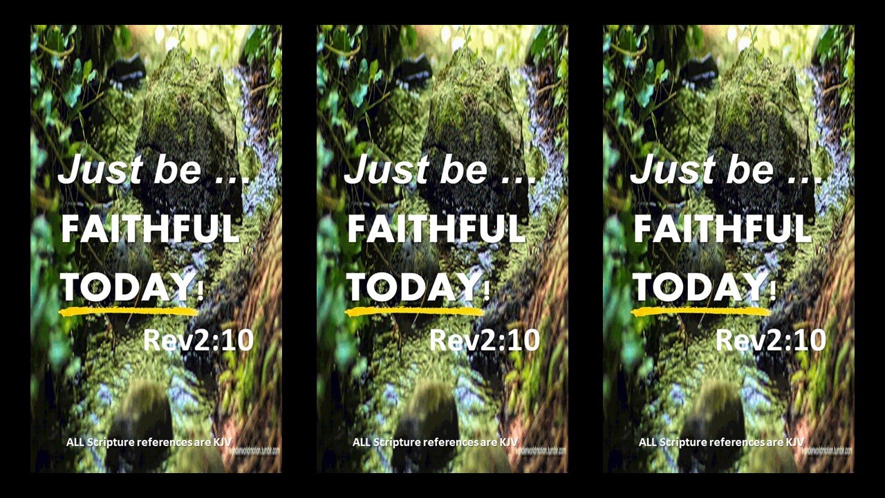 FAITHFUL TODAY | Revelation 2 10