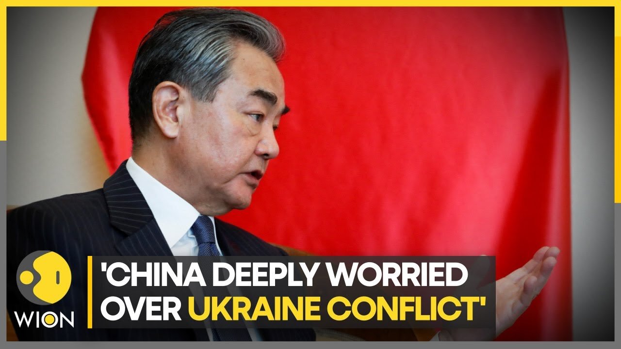 China says it is 'deeply worried' over Ukraine conflict | World News | WION