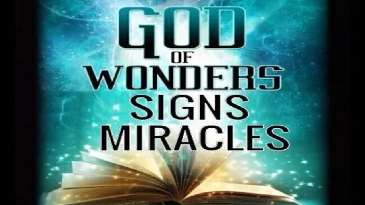 A God of Wonders Signs & Miracles by Dr Michael H Yeager