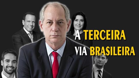 A Terceira Via Brasileira