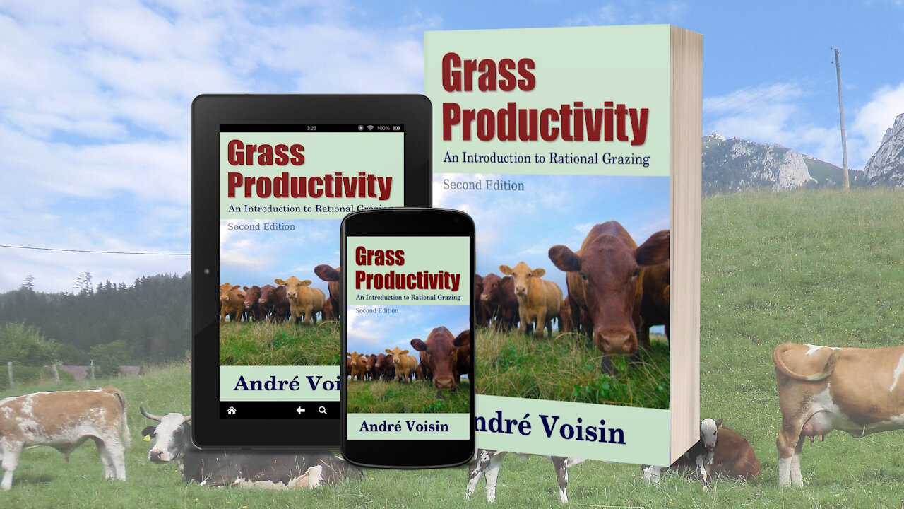 Grass Productivity: Rational Grazing - Second Edition