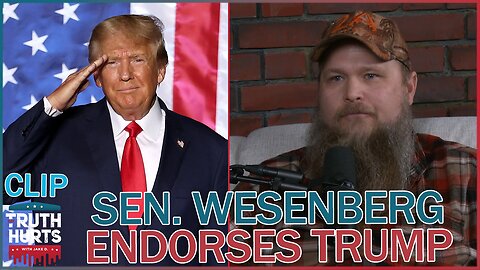 Sen Wesenberg Endorses Trump