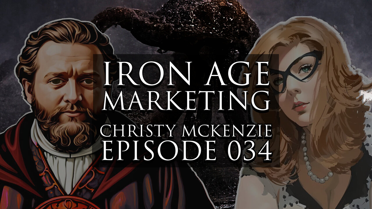 Christy McKenzie: Iron Age Marketing Podcast Episode 034