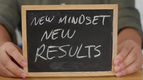 A New Mindset / Change Starts In The Mind First