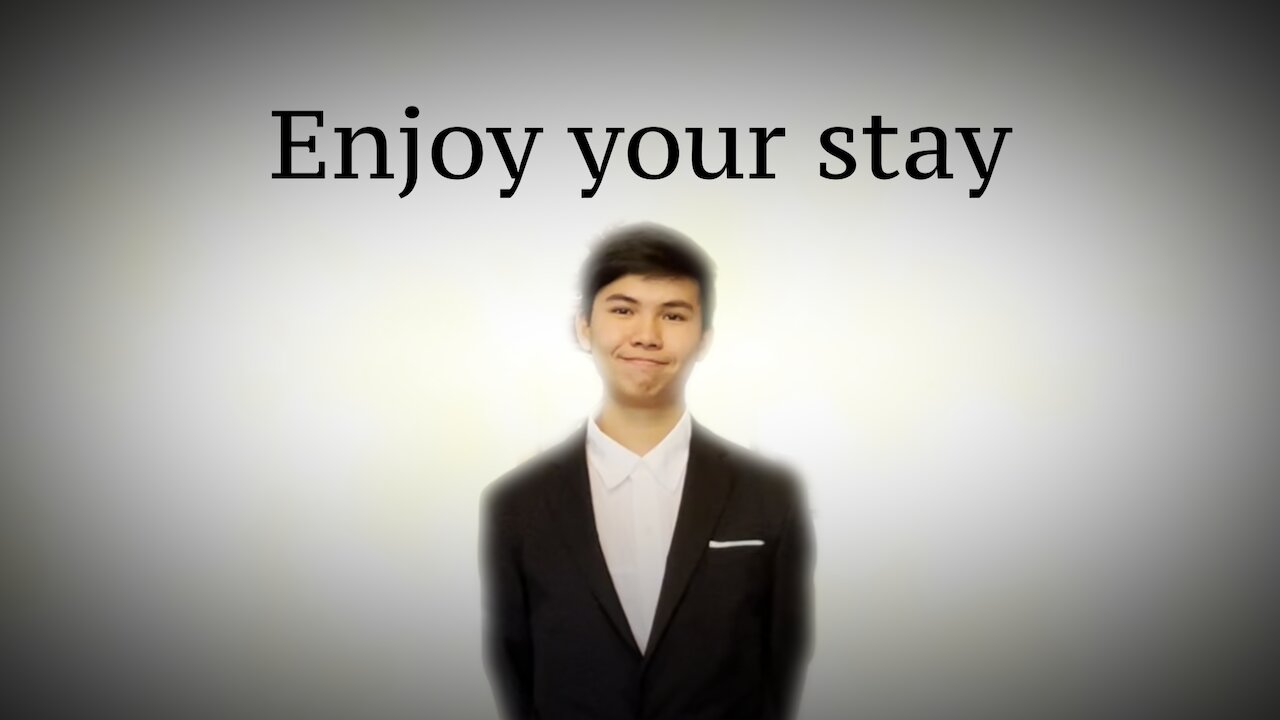 Enjoy Your Stay