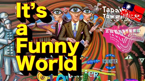 It's a Funny World