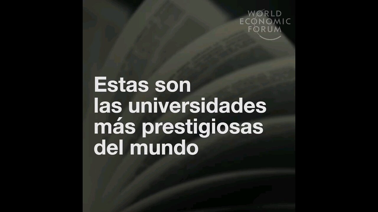 Estas son las universidades más prestigiosas del mundo