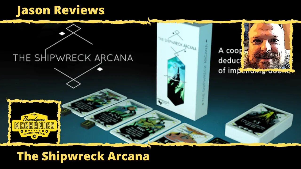 Jason's Board Game Diagnostics of The Shipwreck Arcana