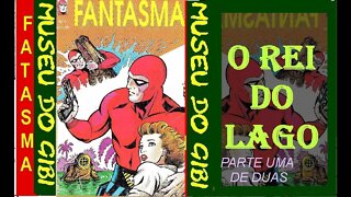 O FANTASMA EM O REI DO LAGO PARTE UMA DE DUAS #quadrinhos #gibi #comics