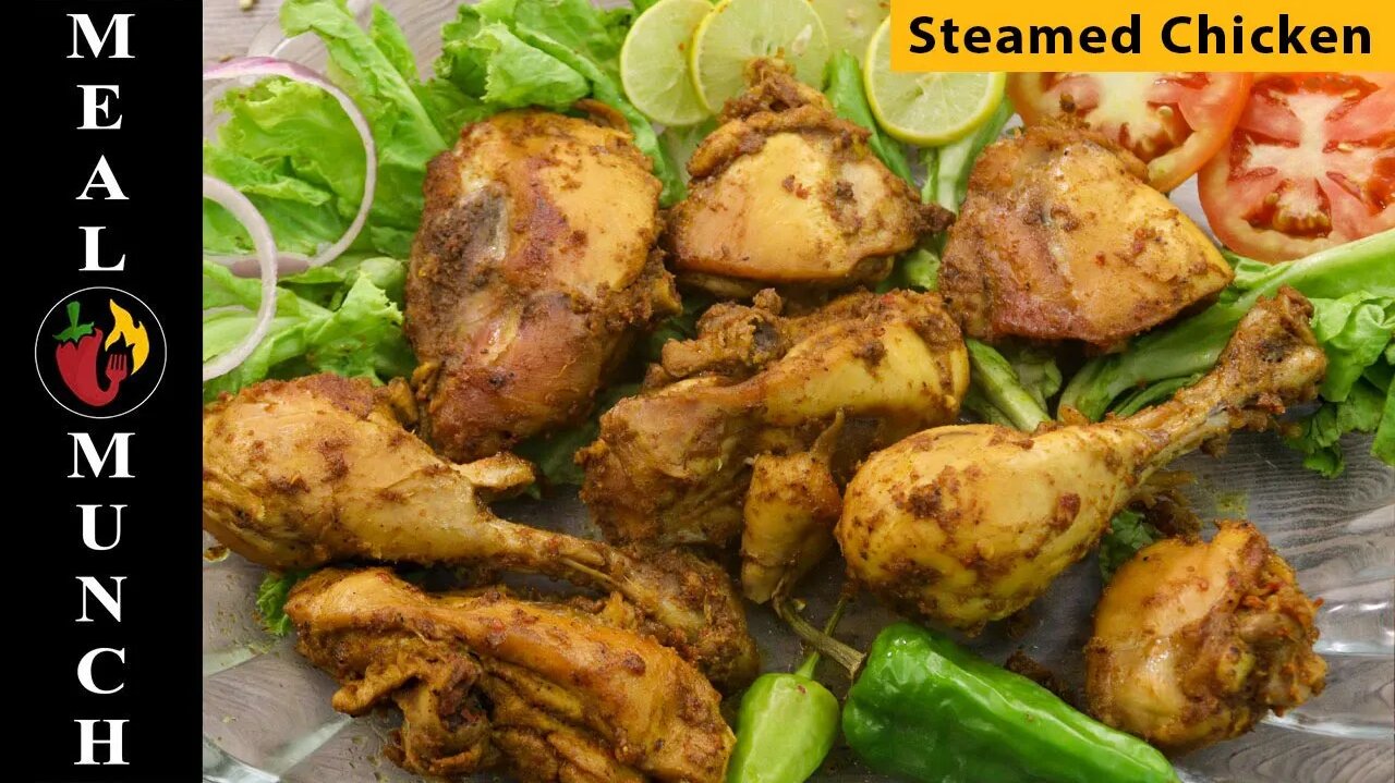 Steamed Chicken | Recipe | Meal Munch