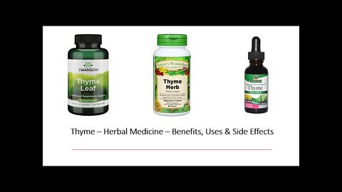 Thyme Herbal Medicine Benefits, Uses & Side Effects