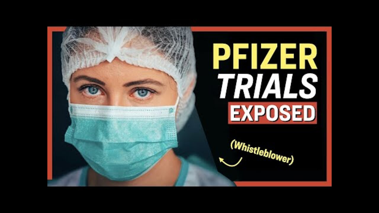 Whistleblower Exposes Data Integrity Issues in Pfizer’s Clinical Trial