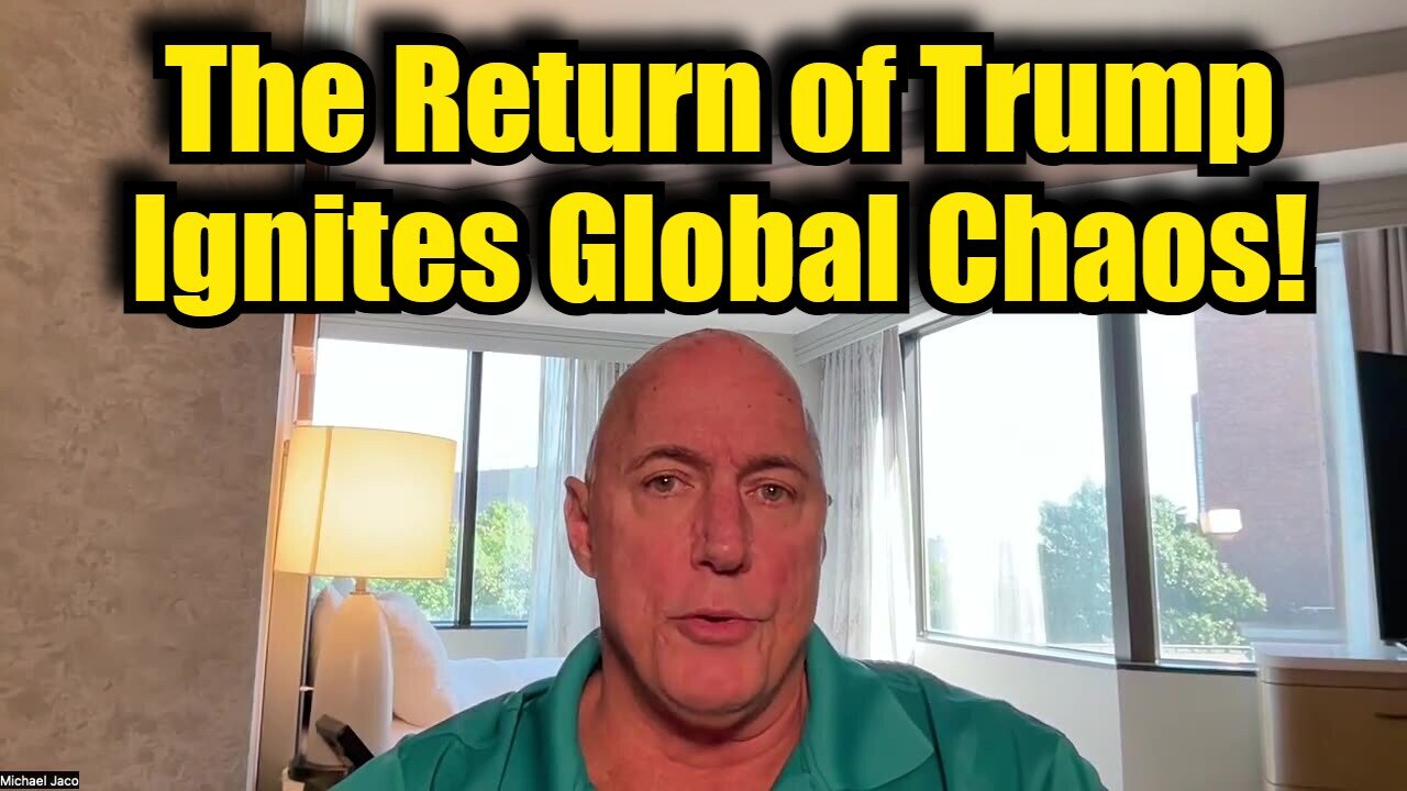 Michael Jaco 10/18/24 Breaking: The Return of Trump Ignites Global Chaos!