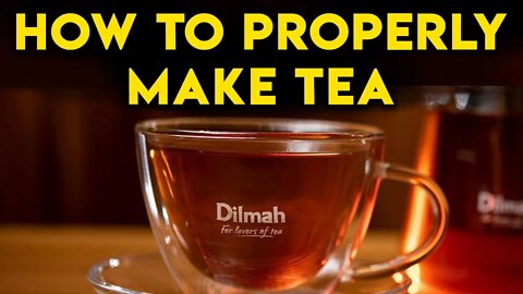 Love Tea? Learn How To Make the Perfect Cup! (Dilmah Tea Podcast)