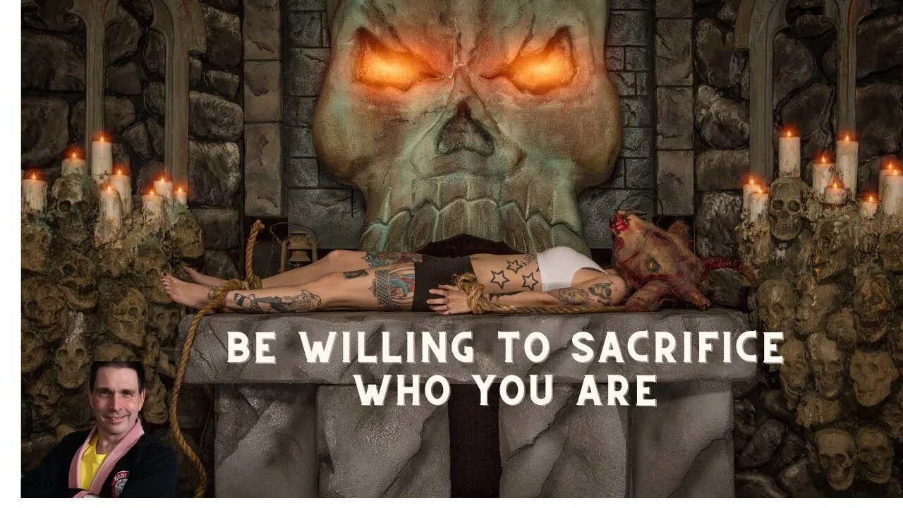 You have to be willing to sacrifice who you are for who you want to become.