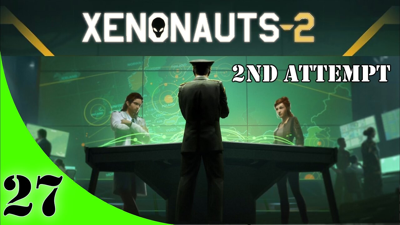 Xenonauts-2 Campaign [2nd Attempt] Ep #27 "Psion Officer"