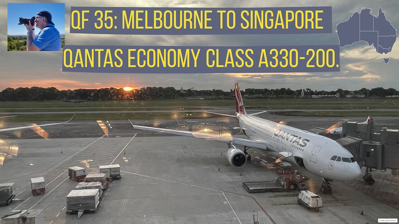 QF 35: Melbourne To Singapore In Qantas Economy Class in an A330-200.