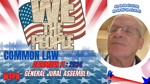 WTPN - DEC 11 - COMMON LAW - RODGER DOWDELL