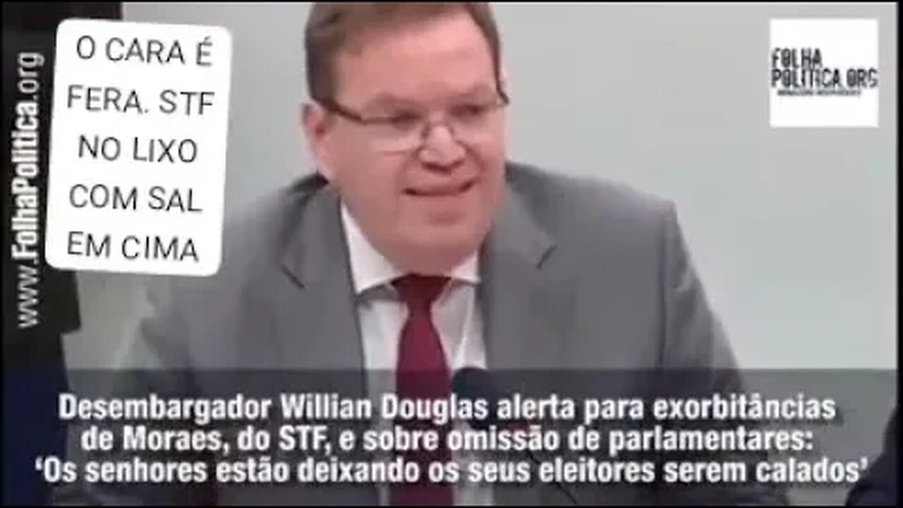 Desembargador William Douglas alerta para exorbitâncias de Moraes e sobre omissão de parlamentares!