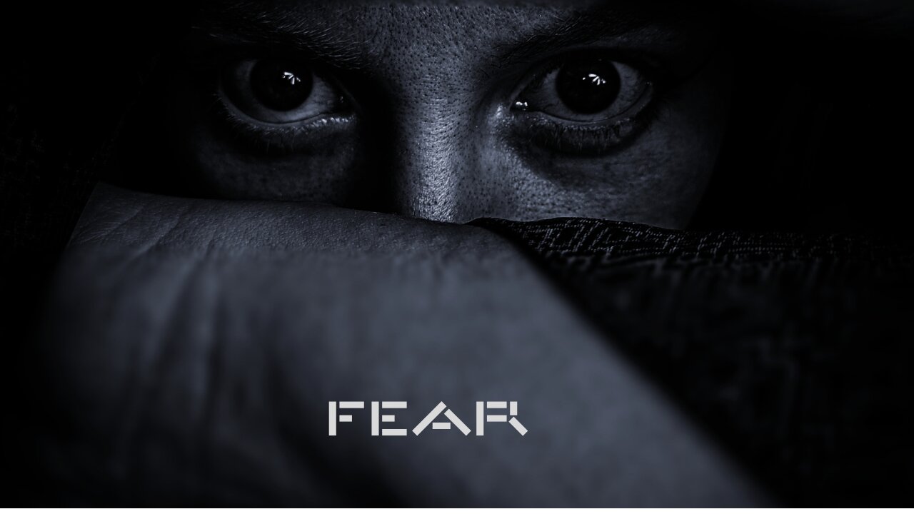 Fear