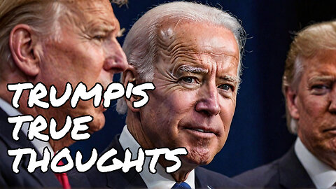Joe Biden - Donald Trump Speaks His Mind