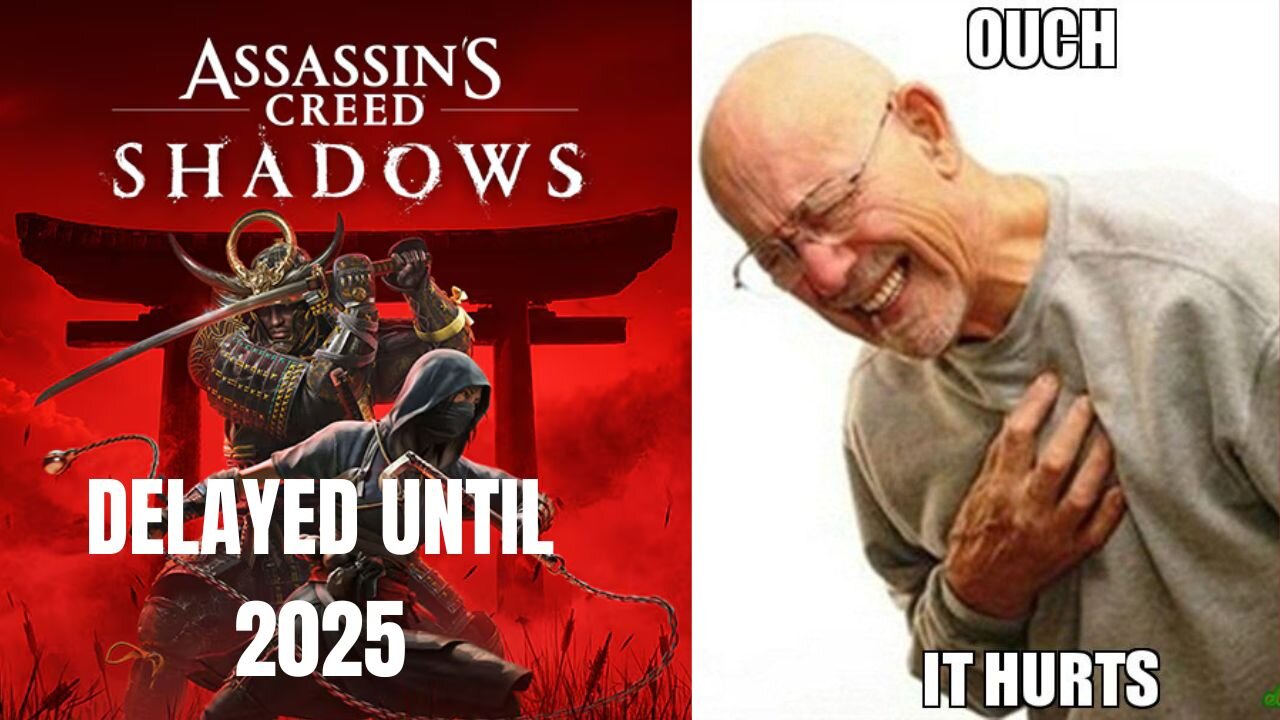 LADIES! LADIES! LADIES! (Assassin's Creed Shadows DELAYED & Gamers Laugh On)