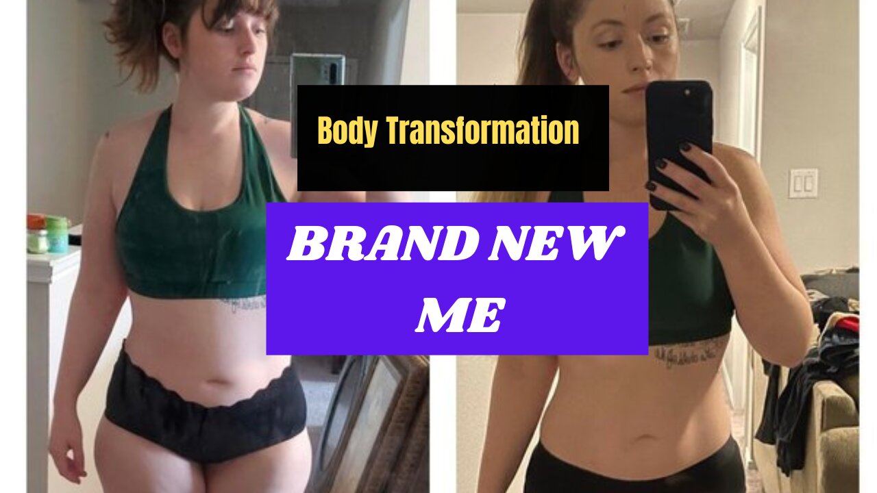 Fitness Goals: My Incredible Body Transformation | BRAND NEW ME