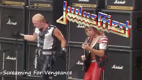 Judas Priest - Screaming For Vengeance (Live)