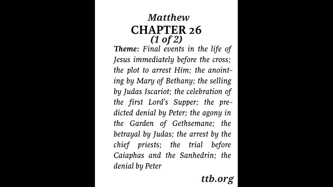 Matthew Chapter 26 (Bible Study) (1 of 2)