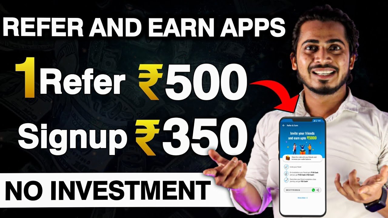 | Refer ₹500 | Signup ₹350 | Refer And Earn App Without RVC | Best Refer and ...