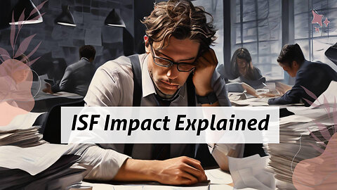 Navigating Customs Valuation with ISF Filing