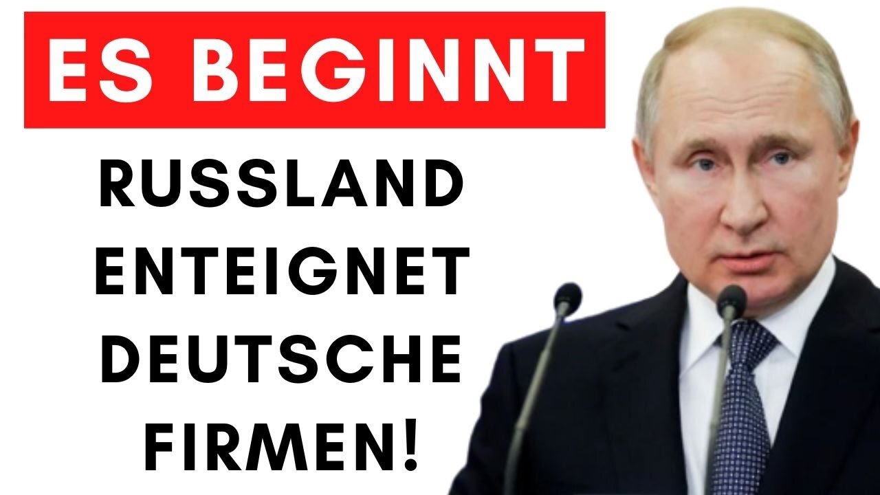 Russland beschlagnahmt 1 Milliarde € von deutscher Firma!@Alexander Raue🙈