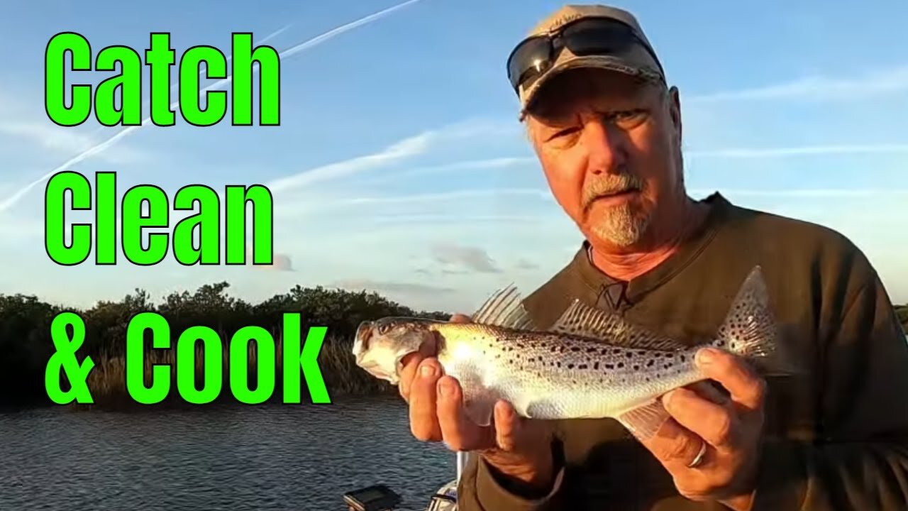 Catch Clean and Cook Original Sea Trout Recipe