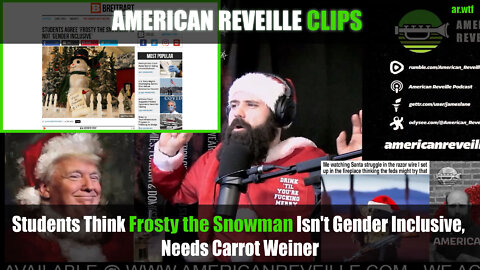 Students Think Frosty the Snowman Isn't Gender Inclusive, Needs Carrot Weiner?