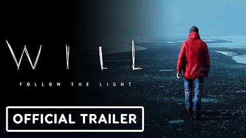 Will Follow the Light - Official Announcement Trailer